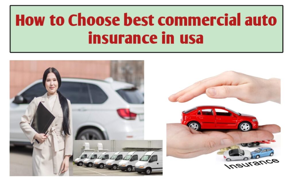 How to Choose Best Commercial Auto insurance in usa